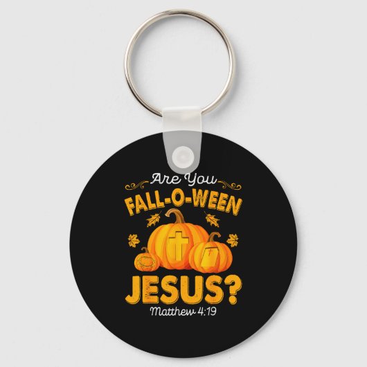 Are You Fall-o-ween Jesus Christian Pumpkin Hallow Sleutelhanger (Voorkant)