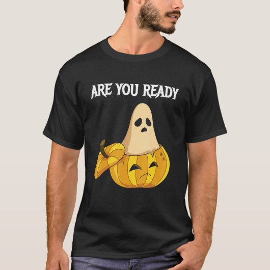 Are you Ready Pumpkins and Ghosts T-shirt (Voorkant)