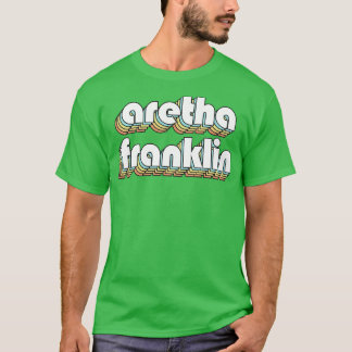 Aretha Franklin Retro Rainbow Typography Faded Sty T-shirt