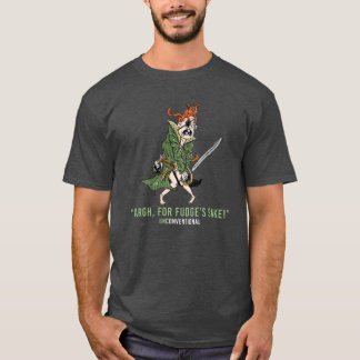 Argh, voor Fudge's Sake. -T-shirt T-shirt