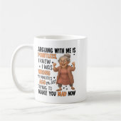 Arguing With Me Is Intless I Knew Was Wrong 10 Min Koffiemok (Links)