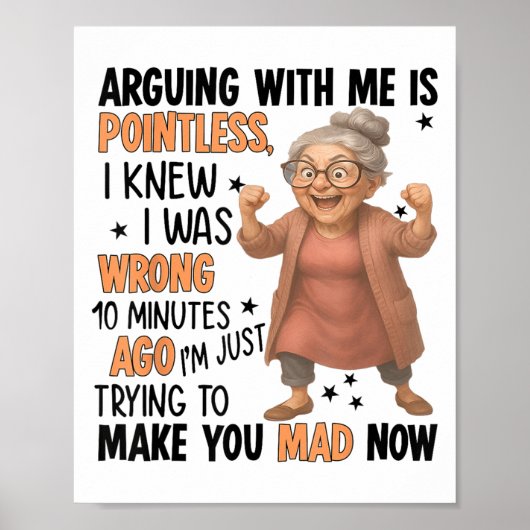 Arguing With Me Is Intless I Knew Was Wrong 10 Min Poster (Voorkant)