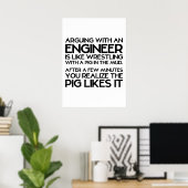 Argument avec ingénieur drôle Poster (Bureau à domicile)