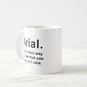 Arial Font Humor Mok (Voorkant links)