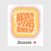 Aries Vibes Only | Girl | Aesthetic Horoscope  Sticker (Vel)