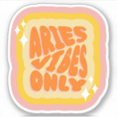 Aries Vibes Only | Girl | Aesthetic Horoscope  Sticker (Voorkant)