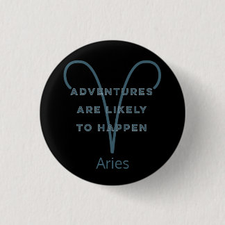 Aries Zodiac Sign Fun Quote in Blue Text Birthday Ronde Button 3,2 Cm