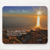 Arise & Shine! Isaiah 60:1 Scripture mousepad Muismat (Voorkant)