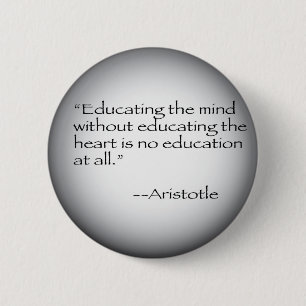 Aristoteles Quote Ronde Button 5,7 Cm