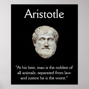 Aristoteles - Quote voor recht en recht Poster