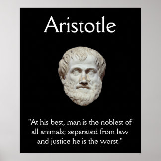 Aristoteles - Quote voor recht en recht Poster