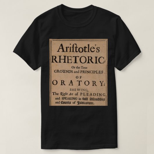 Aristotlex27s Rhetoric 1600s Edition T-shirt (Design voorkant)