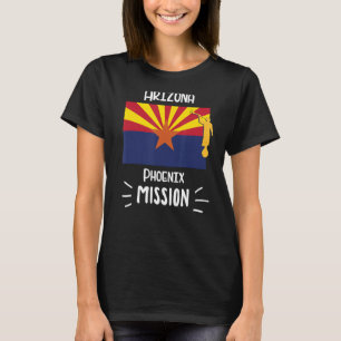 Arizona Phoenix Mormon LDS Missionary Gift T-shirt