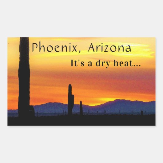 Arizona Sunset Saguaro Cactus Het is Dry Heat Rechthoekige Sticker (Voorkant)