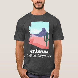 Arizona Trots Staatsspreuk The Grand Canyon Staat  T-shirt
