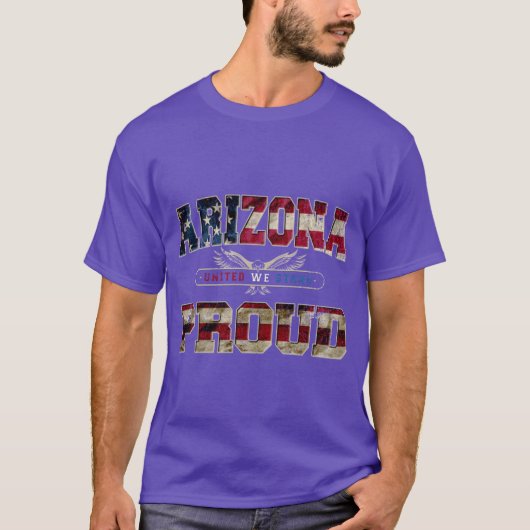 Arizona United We Stand Proud Strong Awesome Desig T-shirt (Voorkant)