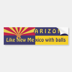 Arizona: Zoals New Mexico Bumpersticker