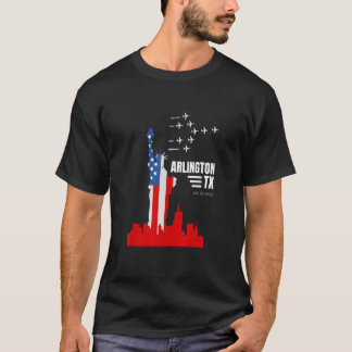 Arlington TX Statue of Liberty Flag Wrong City Na T-shirt