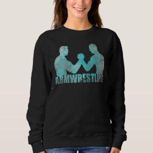 Arm Wrestling Sterkte Sport Armworstling Grunge E Trui