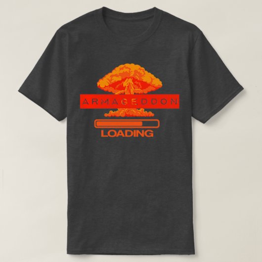 Armageddon Loading T-shirt (Design voorkant)