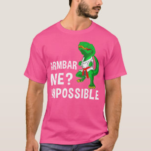 Armbar Me Impossible Martial Arts Karate Judo T-shirt
