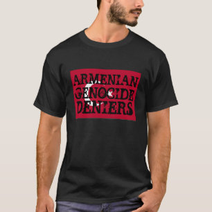 Armeens Genocide Deniers Shirt