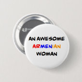 Armeense vrouw, geweldig ronde button 5,7 cm (Voorkant /achterkant)
