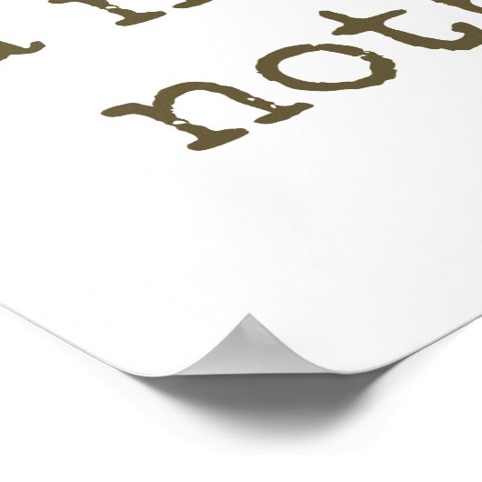 Armoede is geen schande voor een Man - armoedebest Poster (Hoek)