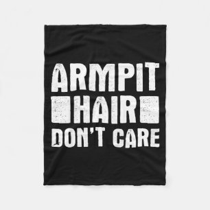 Armt Haar, Geen Zorgen - Grappige Feministische Li Fleece Deken