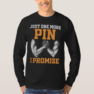 Armworstelen Armworstelaar Nog één keer vastpinnen T-shirt