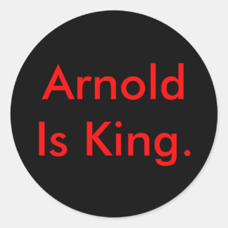 Arnold is koning. ronde sticker