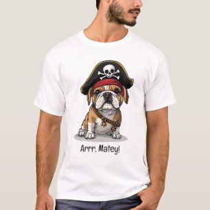 Arr Matey Pirate English Bulldog Schedel Kruisbeen T-shirt