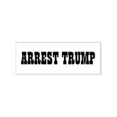 ARREST TRUMP 	RUBBERSTEMPEL (Afrduk)