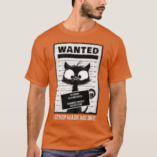Arrested cat Cat in de gevangenis Wanted cat Cute T-shirt