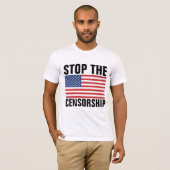 ARRÊTER LA CENSURE PATRIOT T-SHIRTS (Devant entier)