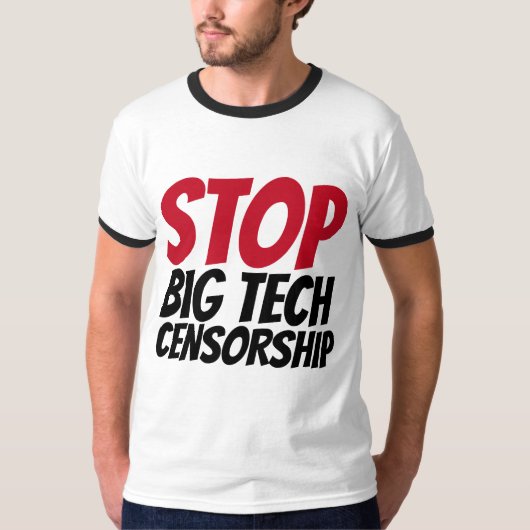 ARRÊTER LES GRANDS T-SHIRTS DE CENSURE TECHNOLOGIQ (Devant)