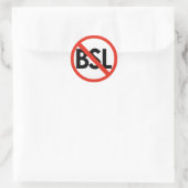 Arrêtez BSL ! Anti-BSL petits autocollants (Sac)