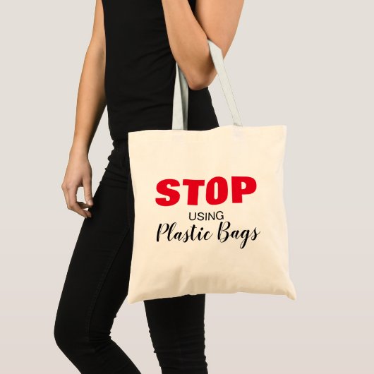 "Arrêtez d'utiliser des sacs en plastique" Typogra (Devant (produit))