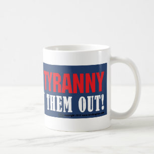 Arrêtez la tasse de tyrannie
