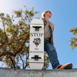 Arrêtez le skateboard de la folie