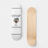 Arrêtez le skateboard de la folie (Recto)