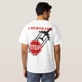 Arrêtez le T-shirt de Chemtrails (Dos entier)