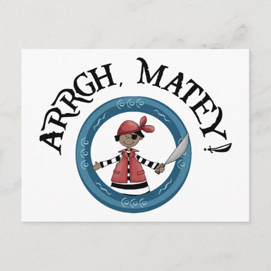 Arrgh Matey Pirate Boy Carte Postale (Devant)