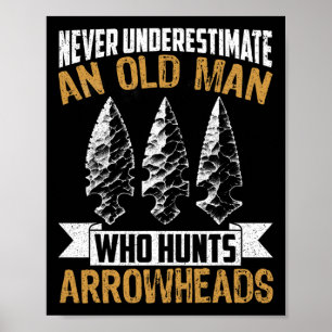 Arrowhead Hunter Shirt Oude Man Opa Arrowhead H Poster