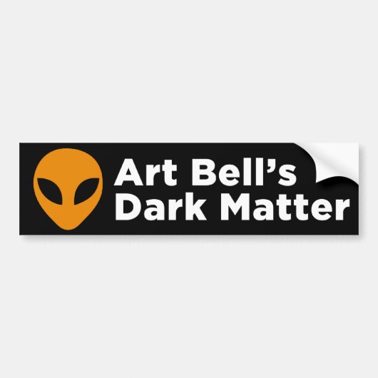 Art Bell's Donkere Bumpersticker (zwart) (Voorkant)