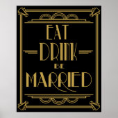 Art Déco Gatsby Style "Eat Drink be Married" print (Devant)