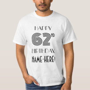 Art Deco Geïnspireerd Shirt voor 62e verjaardag