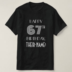 Art Deco geïnspireerde stijl 67e verjaardagsfeest  T-shirt