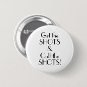 Art Deco Get Shots Call Shots Vaccination Button (Voorkant /achterkant)