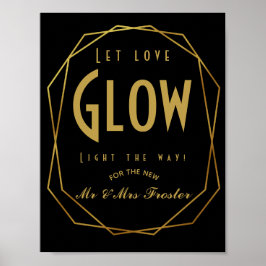 Art Deco Modern stijl Laat je houden van een gloed Poster